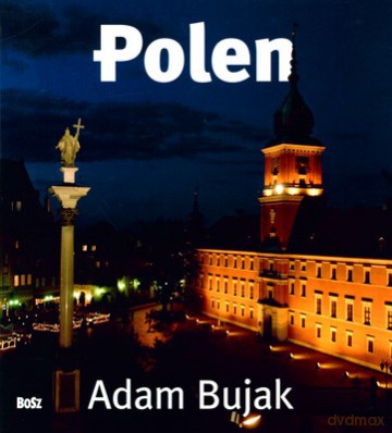 Polska Wer.Niem 2009 (twarda) - Adam Bujak [KSIĄŻKA]