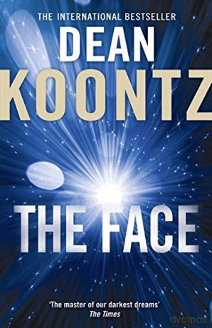 The Face - Dean Koontz [KSIĄŻKA]
