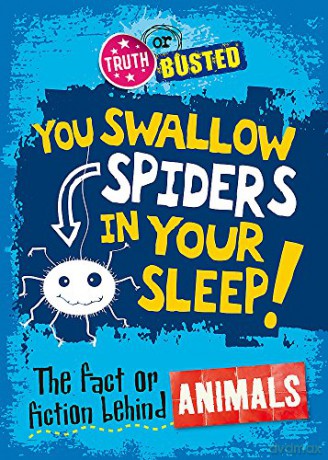 The Fact or Fiction Behind Animals Truth or Busted - Paul Mason [KSIĄŻKA]