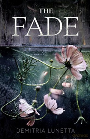 The Fade - Demitria Lunetta [KSIĄŻKA]