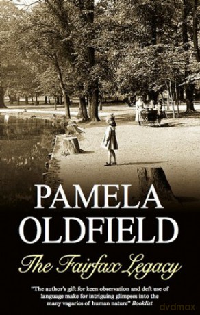 The Fairfax Legacy Severn House Large Print - Pamela Oldfield [KSIĄŻKA]