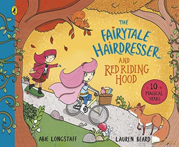 The Fairytale Hairdresser and Red Riding Hood - Abie Longstaff [KSIĄŻKA]