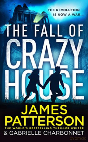 The Fall of Crazy House - James Patterson [KSIĄŻKA]