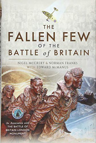 The Fallen Few of the Battle of Britain - Nigel McCrery [KSIĄŻKA]