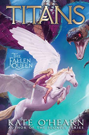 The Fallen Queen, 3 Titans - Kate O'Hearn [KSIĄŻKA]