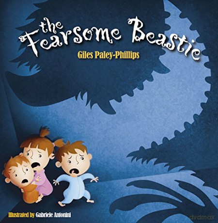 The Fearsome Beastie - Giles Paley-Phillips [KSIĄŻKA]