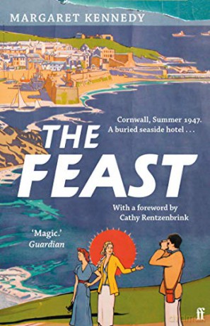 The Feast: the perfect staycation summer read - Margaret Kennedy [KSIĄŻKA]