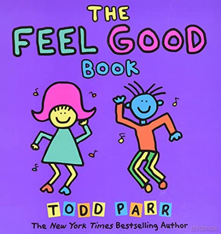 The Feel Good Book Todd Parr Classics - Todd Parr [KSIĄŻKA]