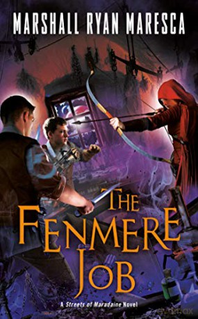 The Fenmere Job: 3 Streets of Maradaine - Marshall Ry Maresca [KSIĄŻKA]