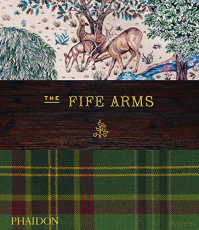 The Fife Arms - Dominic Bradbury [KSIĄŻKA]