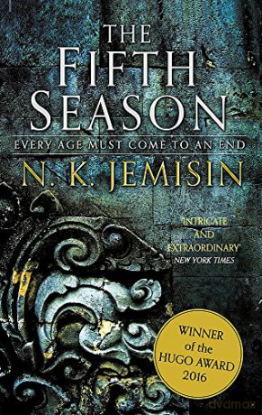 The Fifth Season: The Broken Earth, Book 1, WINNER OF THE HUGO AWARD 2016 Broken Earth Trilogy - N. K. Jemisin [KSIĄŻKA]