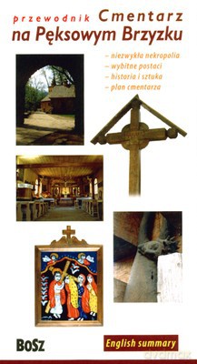 Cmentarz Na Pęksowym Brzyzku Przewodnik [KSIĄŻKA]