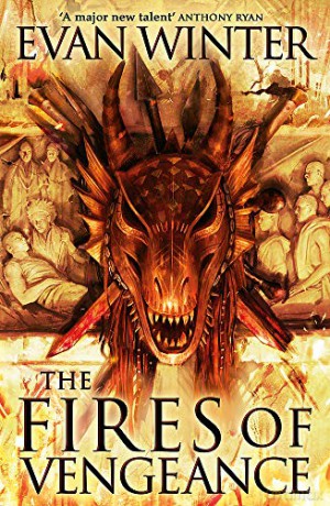 The Fires of Vengeance: The Burning, Book Two - Evan Winter [KSIĄŻKA]