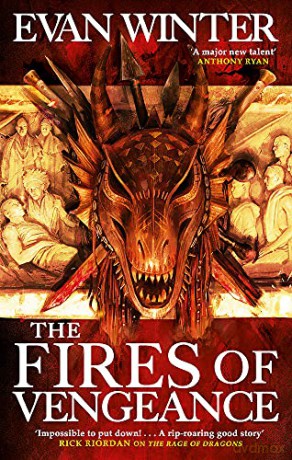 The Fires of Vengeance: The Burning, Book Two - Evan Winter [KSIĄŻKA]