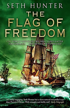 The Flag of Freedom: A thrilling nautical adventure of battle and bravery Nathan Peake 5 - Seth Hunter [KSIĄŻKA]