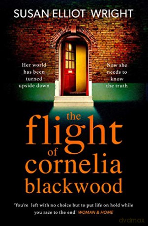 The Flight of Cornelia Blackwood - Susan Elliot Wright [KSIĄŻKA]