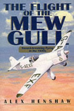 The Flight of the Mew Gull - Alex Henshaw [KSIĄŻKA]