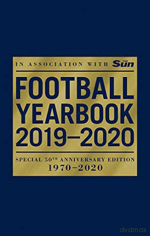 The Football Yearbook 2019-2020 in association with The Sun - Special 50th Anniversary Edition - Headline [KSIĄŻKA]