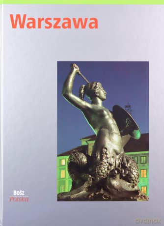 Warszawa Wer. Polska [KSIĄŻKA]