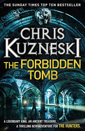 The Forbidden Tomb The Hunters 2 - Chris Kuzneski [KSIĄŻKA]