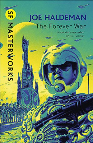 The Forever War: Forever War Book 1 S.F. MASTERWORKS - Joe Haldeman [KSIĄŻKA]
