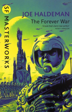 The Forever War: Forever War Book 1 S.F. MASTERWORKS - Joe Haldeman [KSIĄŻKA]