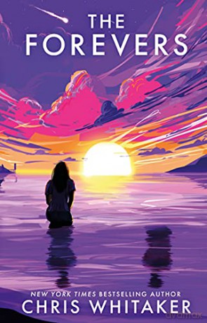 The Forevers: The YA debut from the 2021 CWA Gold Dagger Winner - Chris Whitaker [KSIĄŻKA]