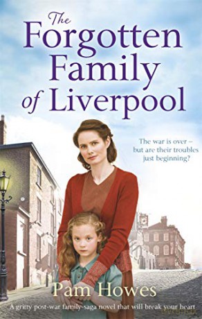 The Forgotten Family of Liverpool Mersey Trilogy - Pam Howes [KSIĄŻKA]