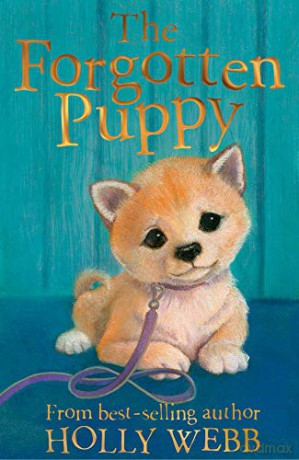 The Forgotten Puppy: 29 Holly Webb Animal Stories 29 - Holly Webb [KSIĄŻKA]