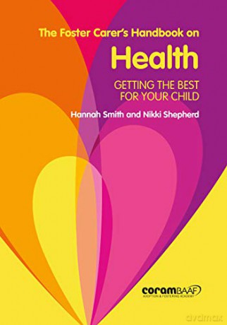 The Foster Carer's Handbook On Health - Nikki [KSIĄŻKA]