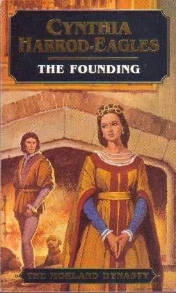 The Founding Book One of the Morland Dynasty - Cynthia Harrod-Eagles [KSIĄŻKA]