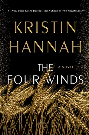 The Four Winds: A Novel - Kristin Hannah [KSIĄŻKA]