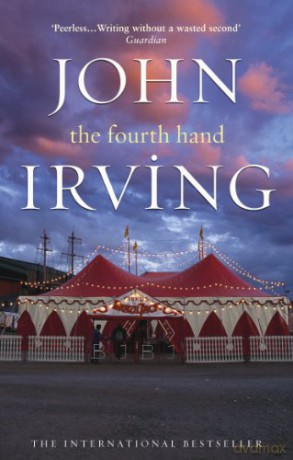 The Fourth Hand - John Irving [KSIĄŻKA]
