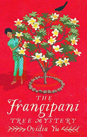 The Frangipani Tree Mystery Crown Colony - Ovidia Yu [KSIĄŻKA]