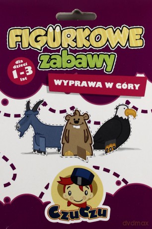 Czuczu Figurkowe Zabawy Wyprawa W Góry (twarda) [KSIĄŻKA]