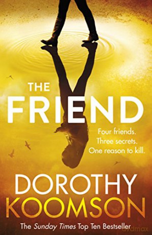 The Friend - Dorothy Koomson [KSIĄŻKA]