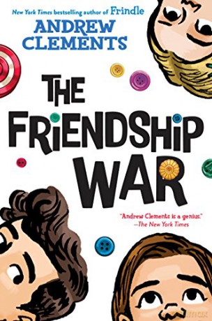 The Friendship War - Andrew Clements [KSIĄŻKA]