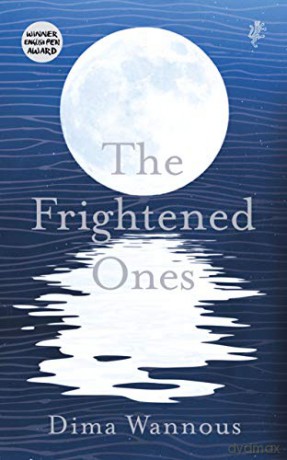 The Frightened Ones - Dima Wannous [KSIĄŻKA]