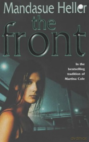 The Front: What do they have to hide - Mandasue Heller [KSIĄŻKA]