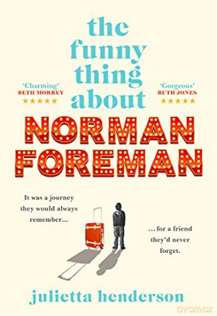 The Funny Thing about Norman Foreman - Julietta Henderson [KSIĄŻKA]