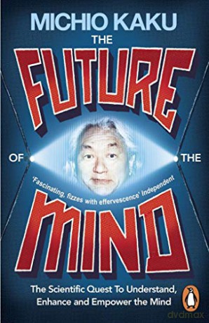 The Future of the Mind: The New Mind's Eye by Huber, Jack 2013 Paperback [KSIĄŻKA]