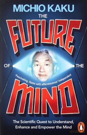 The Future of the Mind: The New Mind's Eye by Huber, Jack 2013 Paperback [KSIĄŻKA]