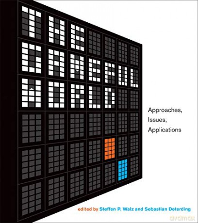 The Gameful World: Approaches, Issues, Applications The MIT Press - Steffen P. Walz [KSIĄŻKA]