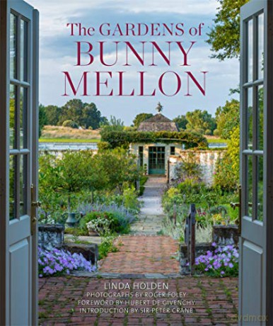 The Gardens of Bunny Mellon - Linda Jane Holden [KSIĄŻKA]