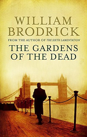 The Gardens Of The Dead Father Anselm Novels - William Brodrick [KSIĄŻKA]