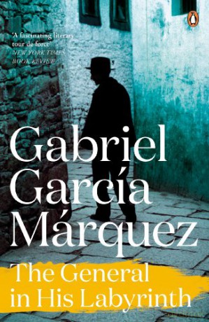 The General in His Labyrinth - Gabriel Garcia Marquez [KSIĄŻKA]