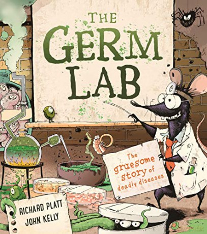 The Germ Lab: The Gruesome Story of Deadly Diseases - Richard Platt [KSIĄŻKA]