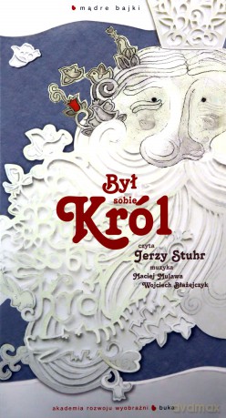 Był Sobie Król  - Danuta Wawiłow, Oleg Usenko, Wiera Badalska, Jerzy Harasymowicz (ecopack) [AUDIOBOOK] [CD-MP3]