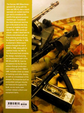 The German MG 34 and MG 42 Machine Guns: In World War II: 7 Classic Guns of the World - Luc Guillou [KSIĄŻKA]