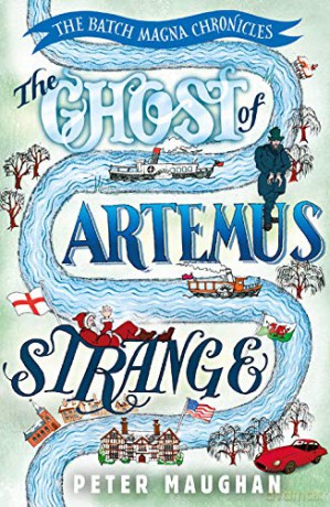 The Ghost of Artemus Strange The Batch Magna Chronicles - Peter Maughan [KSIĄŻKA]